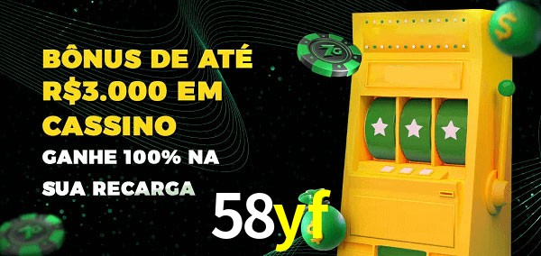 58yf melhor bônus de depósito